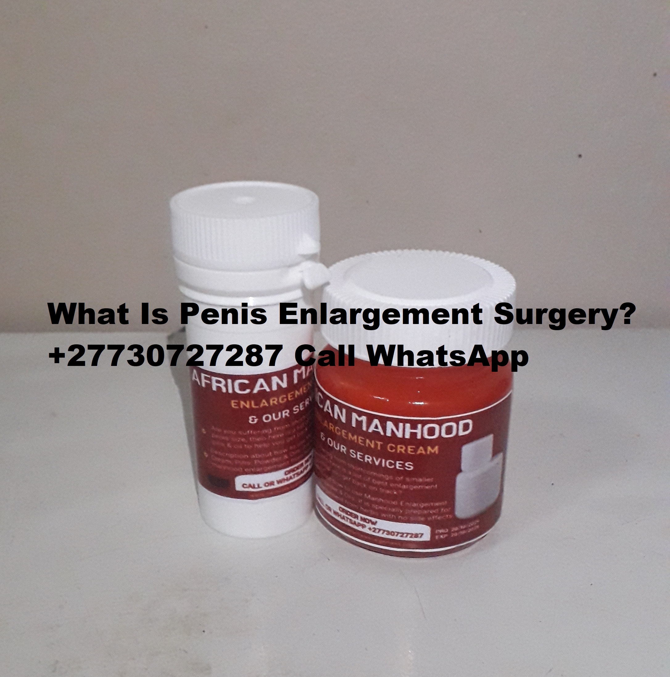 are penis enlargement pills safe? side effec in Johannesburg